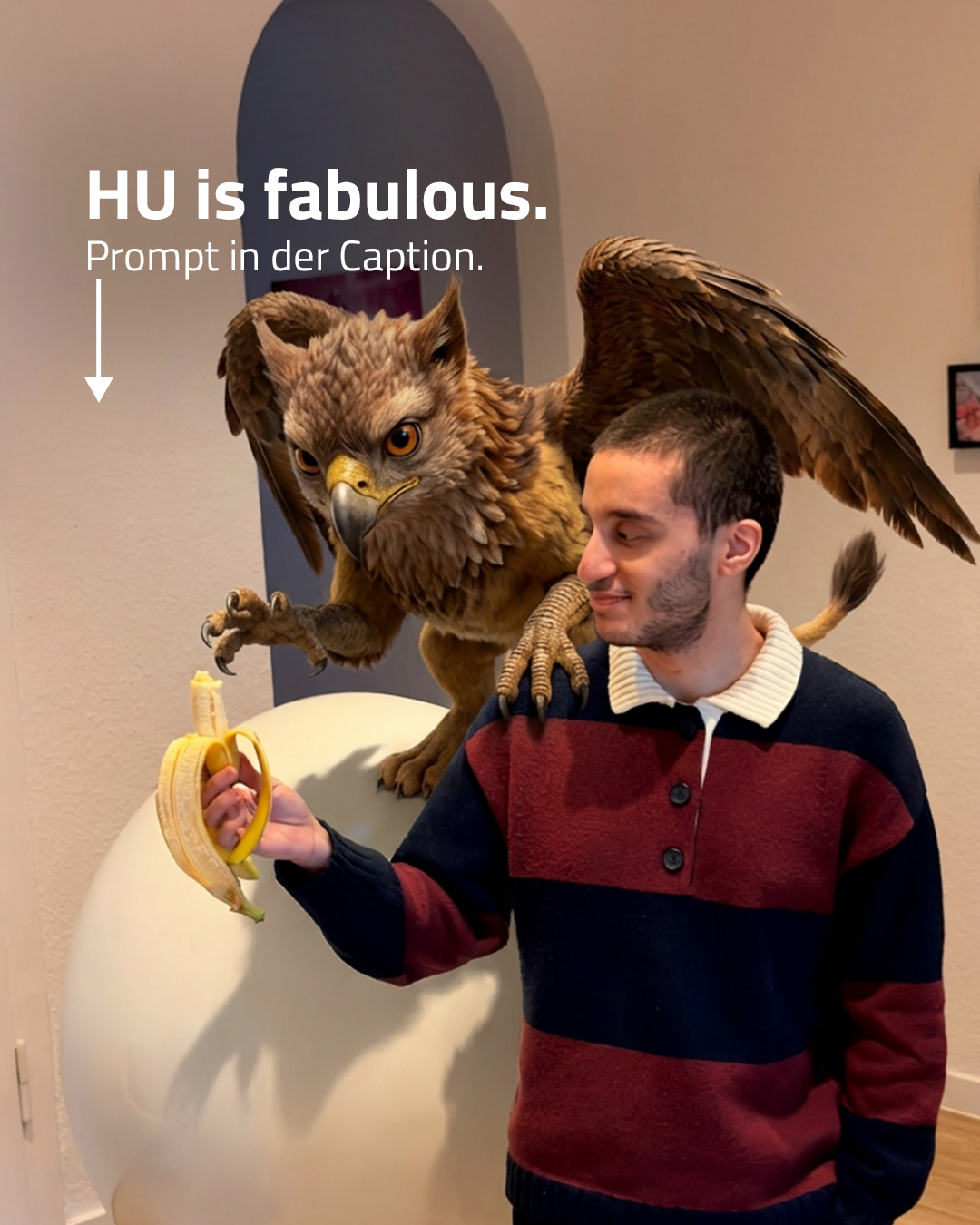 Du dachtest, das HUnicorn 🦄 sei das einzige Fabelwesen, das bei uns herumlauert. Dabei gibt es noch einen gHUl, 🧟 einen ZentaHUr 🐴 und einen LindwHUrm. 🐲 Um nur ein paar zu nennen!
Und so geht’s:
1️⃣ Öffne Adobe Firefly.
2️⃣ Wähle Gemini 3.0 aus.
3️⃣ Klicke auf „Mehr”.
4️⃣ Lade ein Bild mit einer Person hoch.
5️⃣ Füge folgenden Prompt ein:
Erstelle ein ultrarealistisches Fabelwesen, welches zu der Person im Bild passt. Das Fabelwesen soll sich hinter der Person befinden und mit ihr interagieren. Die Person soll dabei nicht bearbeitet werden.