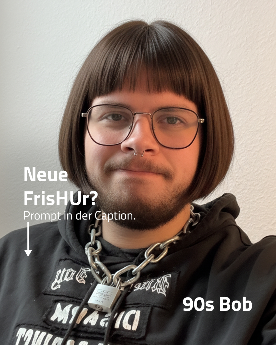 Dürfen wir deine:n neue:n Friseur:in vorstellen: Gemini. 💇⁠
⁠
Und so geht’s: ⁠
1️⃣ Öffne Google Gemini.⁠
2️⃣ Wähle „Bilder erstellen“ aus.⁠
3️⃣ Klicke auf „Dateien hochladen”⁠.⁠
4️⃣ Lade dein Selfie hoch⁠.⁠
5️⃣ Füge folgenden Prompt ein⁠:⁠
⁠
Erstelle ein Bild dieser Person mit [Wolf Cut, Pixie, 90s Bob, …] als Frisur. Das Gesicht soll nicht bearbeitet werden.⁠
⁠
⁠
Dieses Posting wurde mit Hilfe von KI erstellt.⁠
⁠
#huishu #friseur #ki